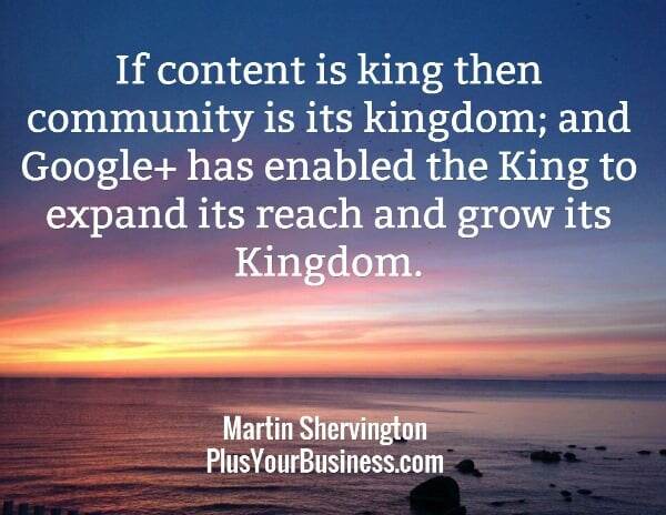 Content is King, Community is the Kingdom