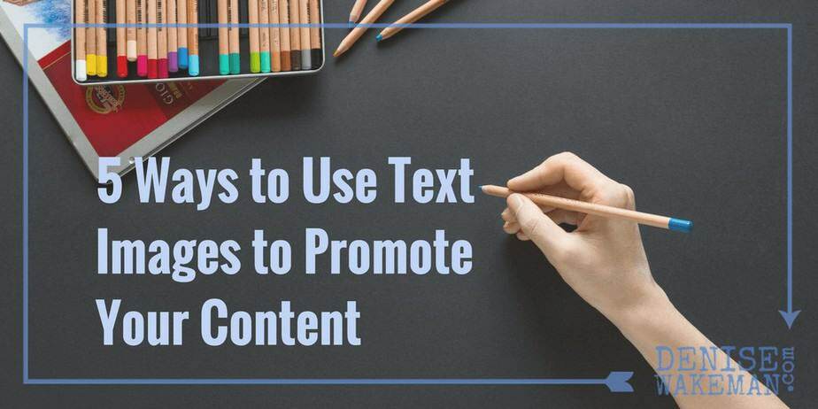 How to Promote Your Content with Pictures