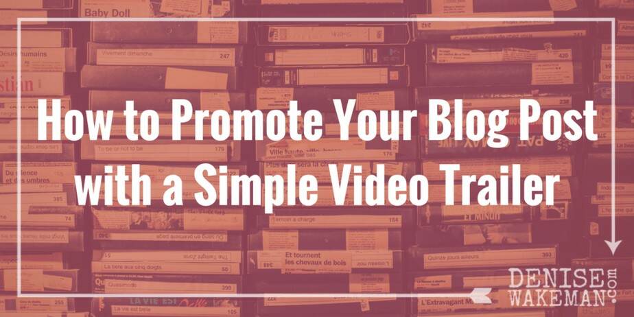 How to Promote Your Blog Post with a Simple Video Trailer with Lumen5